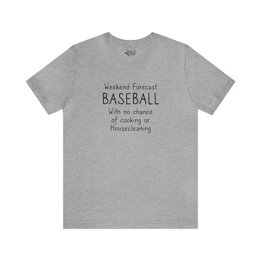 Weekend Forecast Baseball Adult Unisex Mid-Level T-Shirt
