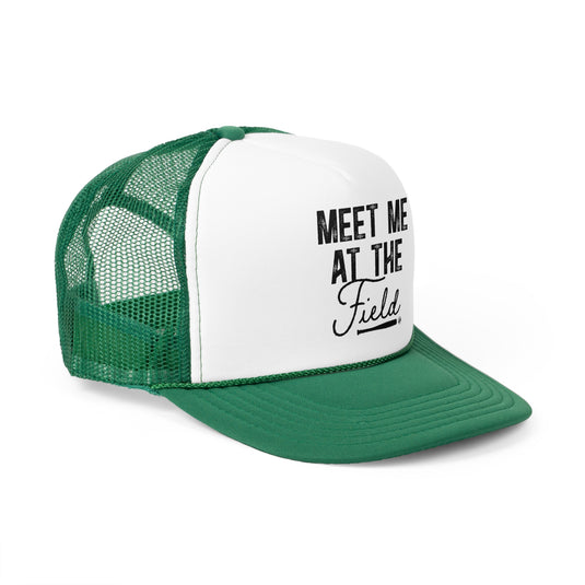 Meet Me at the Field Baseball Trucker Hat