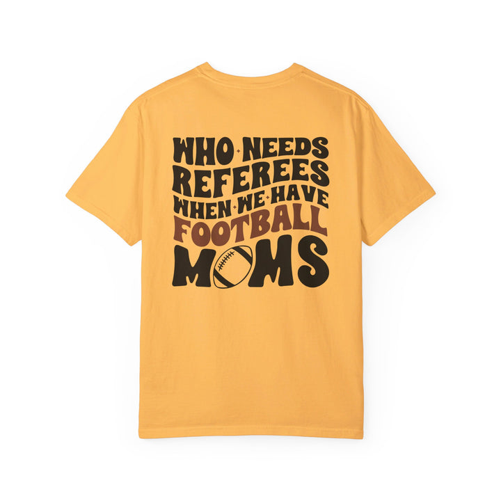 Who Needs Referees Football Unisex Adult Premium T-Shirt
