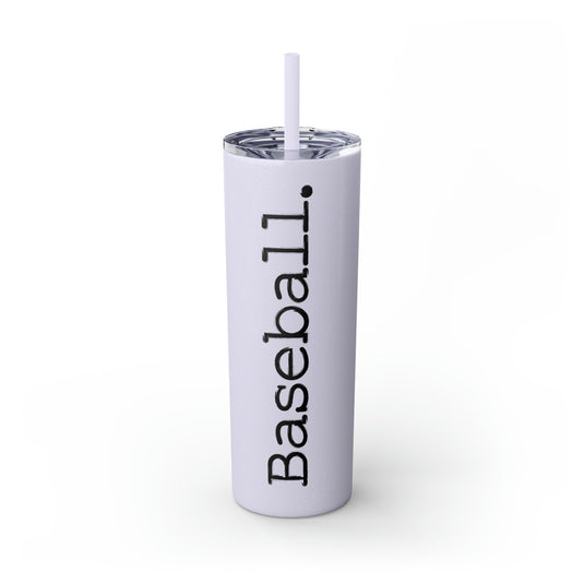 Typewriter Design Baseball 20oz Skinny Tumbler with Straw in Matte or Glossy