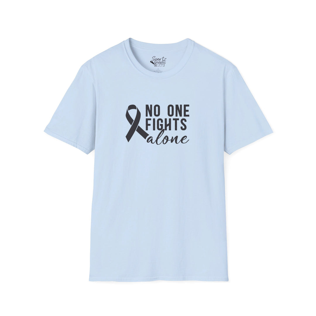 No One Fights Alone Adult Unisex T-Shirt