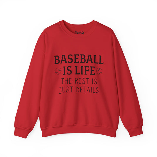 Baseball is Life Adult Unisex Basic Crewneck Sweatshirt