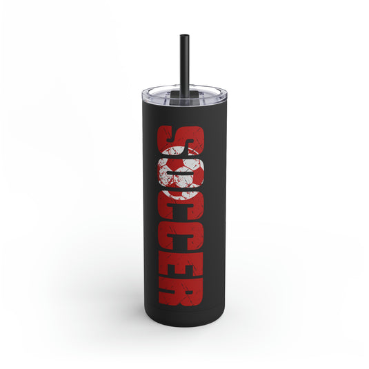 Soccer 20oz Skinny Matte Tumbler