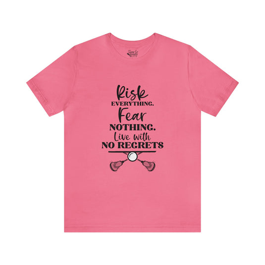 Risk Everything Lacrosse Adult Unisex Mid-Level T-Shirt