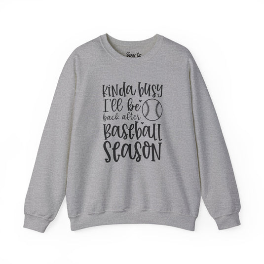 Kinda Busy Baseball Adult Unisex Basic Crewneck Sweatshirt