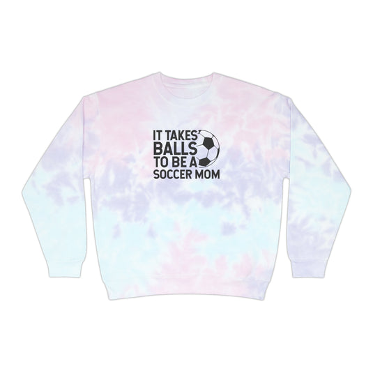 It Takes Balls Soccer Adult Unisex Tie-Dye Crewneck Sweatshirt