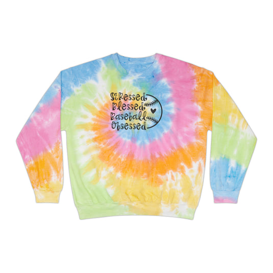 Stressed Blessed Baseball Obsessed Adult Unisex Tie-Dye Crewneck Sweatshirt