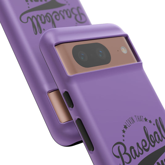 Livin that Baseball Mom Life Tough Phone Case