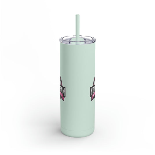 Skinny Matte Tumbler 20oz