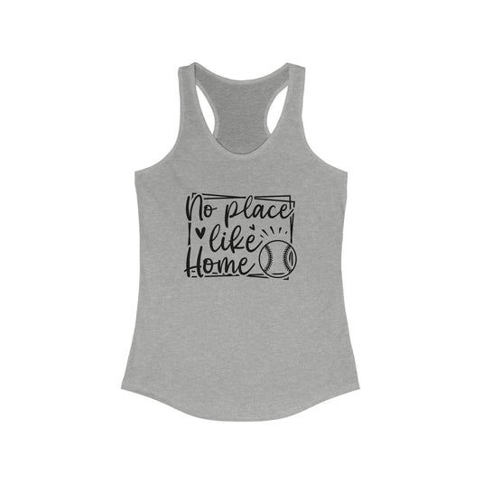 No Place Like Home V1 Baseball Obsessed Women's Racerback Tank