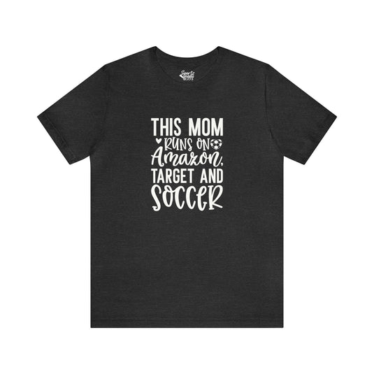 This Mom Runs on Amazon Soccer Adult Unisex Mid-Level T-Shirt