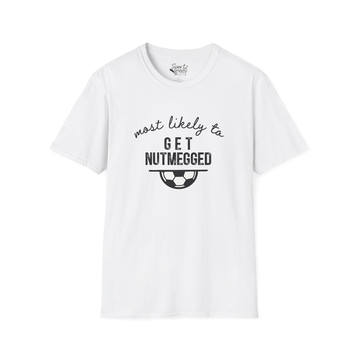 Most Likely To Soccer Adult Unisex T-Shirt