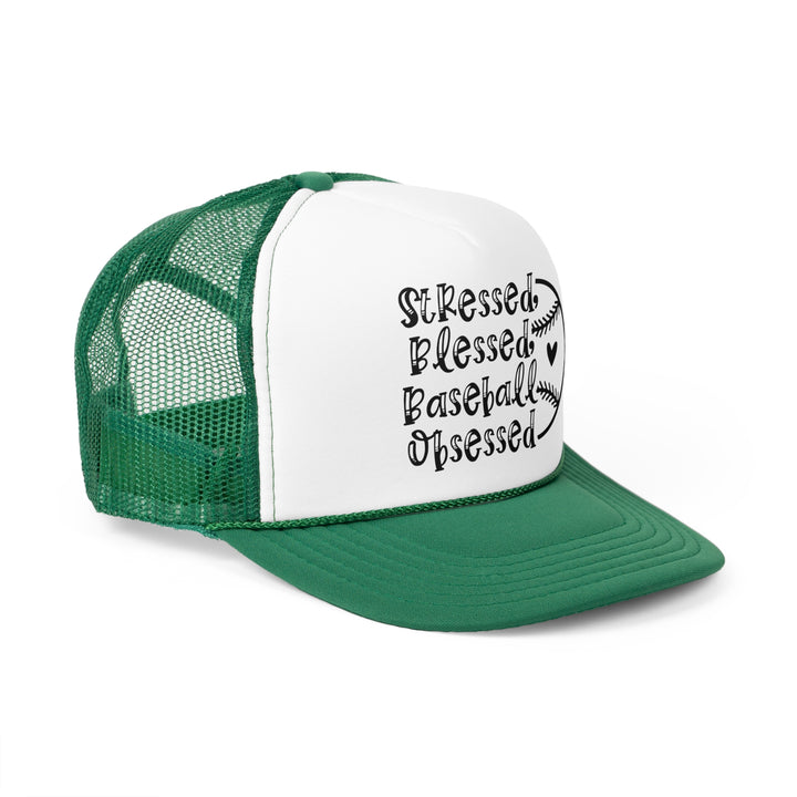 Stressed Blessed Baseball Obsessed Trucker Hat