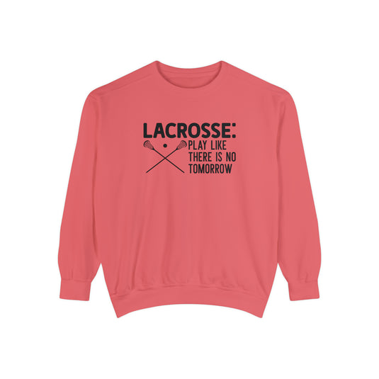 Lacrosse Play Like There is No Tomorrow Adult Unisex Premium Crewneck Sweatshirt