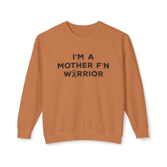 I'm A Mother F'n Warrior Adult Unisex Premium Crewneck Sweatshirt