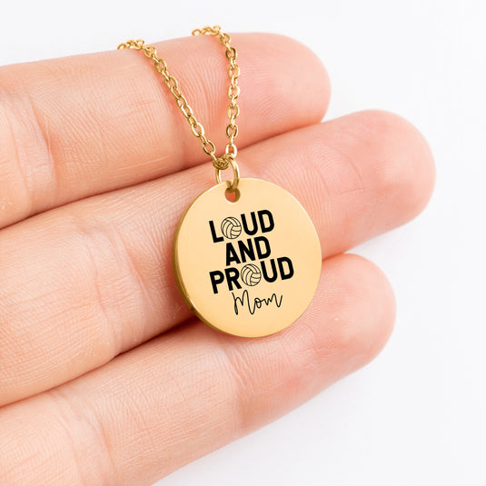 Loud and Proud Mom Volleyball Coin Necklace