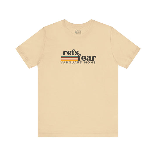 Refs Fear Vanguard Moms Unisex Adult T-Shirt