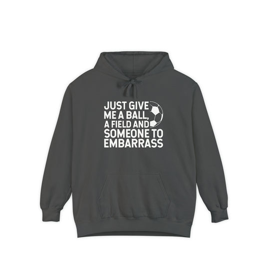 Just Give Me a Ball Soccer Adult Unisex Premium Hooded Sweatshirt