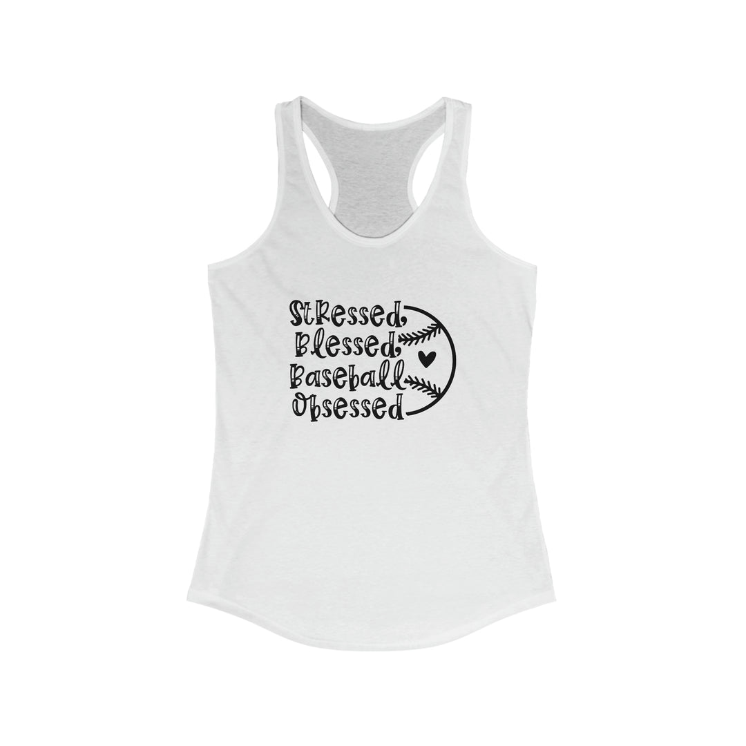 Stressed Blessed Baseball Obsessed Women's Racerback Tank