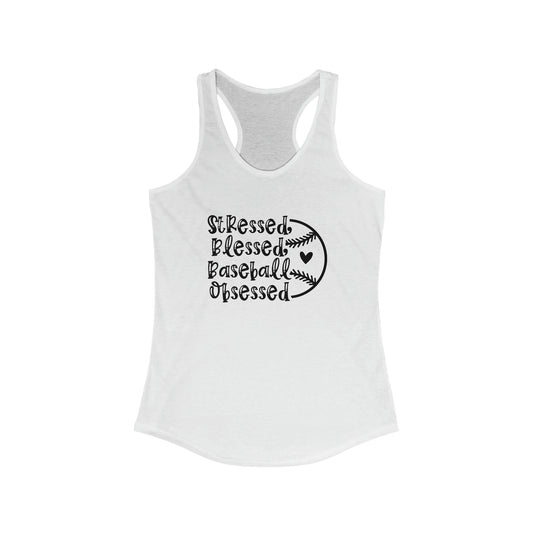 Stressed Blessed Baseball Obsessed Women's Racerback Tank