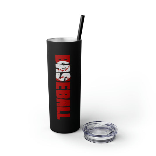 Baseball 20oz Skinny Tumbler with Straw in Matte or Glossy