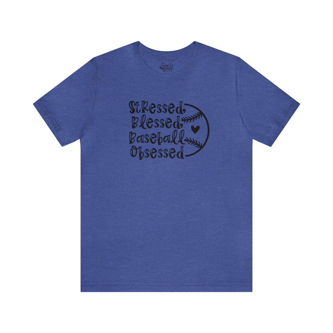 Stressed Blessed Baseball Obsessed Adult Unisex Mid-Level T-Shirt