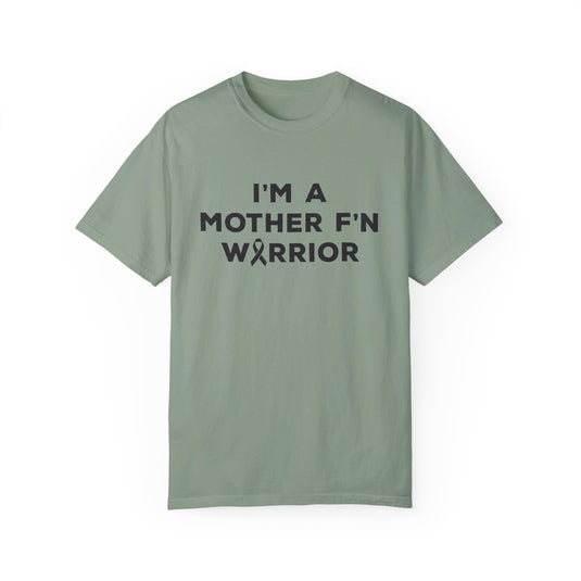 I'm A Mother F'n Warrior Adult Unisex Premium T-Shirt