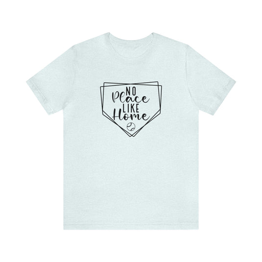 No Place Like Home Baseball Adult Unisex Mid-Level T-Shirt