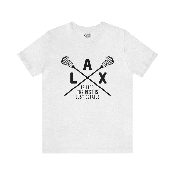 LAX The Rest is Just Details Adult Unisex Mid-Level T-Shirt