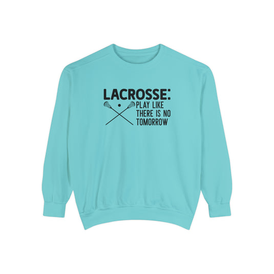 Lacrosse Play Like There is No Tomorrow Adult Unisex Premium Crewneck Sweatshirt