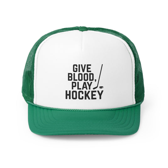 Give Blood Play Hockey Trucker Hat