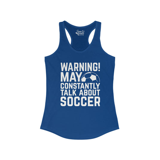 Warning Soccer Adult Women's Racerback Tank