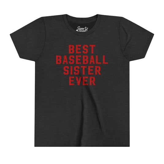 Best Baseball Sister Ever Youth Mid-Level T-Shirt