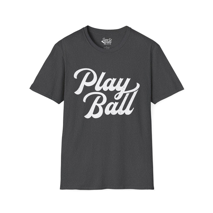 Play Ball Adult Unisex Baseball T-Shirt