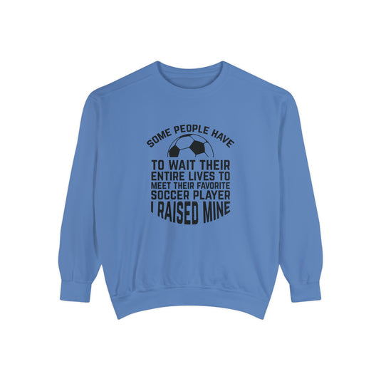 Some People Have to Wait Soccer Adult Unisex Premium Crewneck Sweatshirt