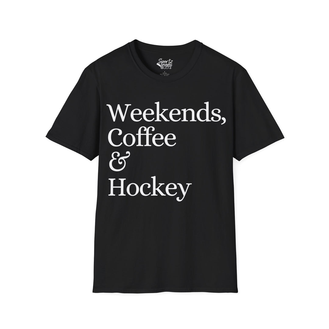 Weekends Coffee & Hockey Adult Unisex T-Shirt