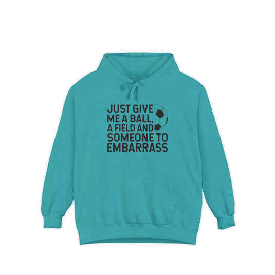 Just Give Me a Ball Soccer Adult Unisex Premium Hooded Sweatshirt