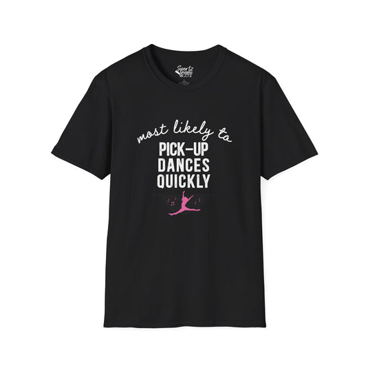 Most Likely To Dance Adult Unisex Basic T-Shirt