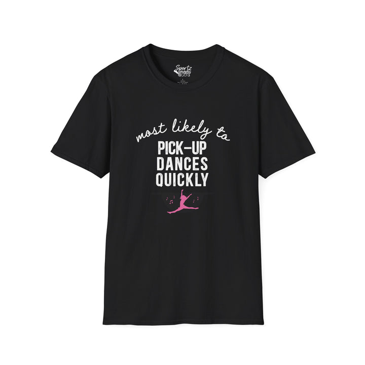 Most Likely To Dance Adult Unisex T-Shirt