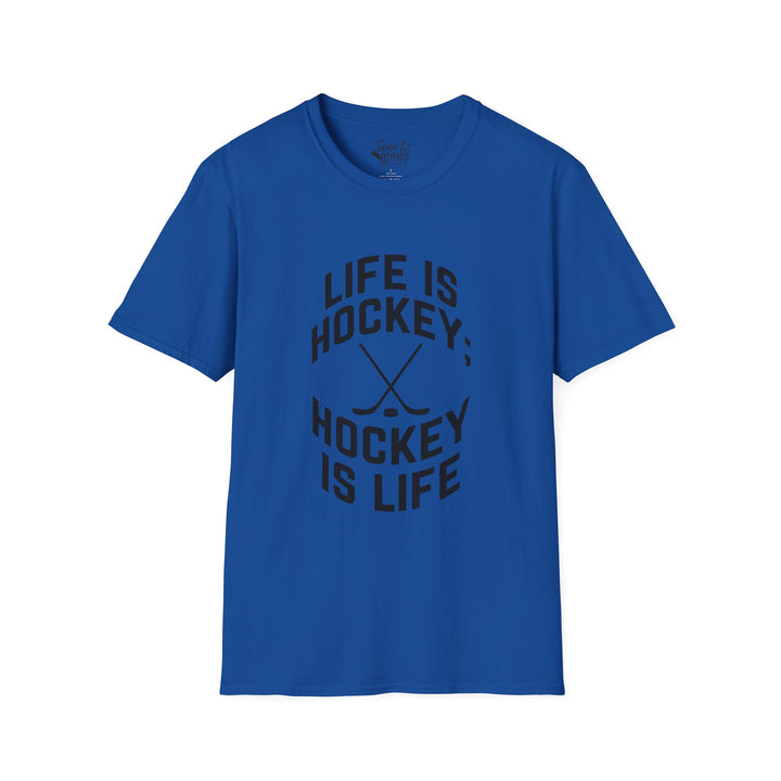 Life is Hockey Adult Unisex T-Shirt