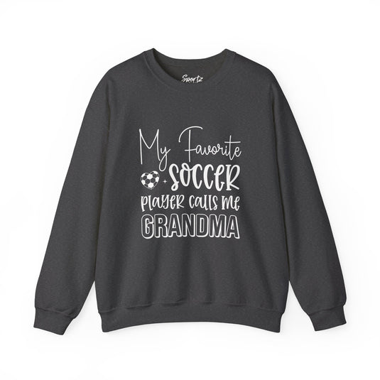 My Favorite Soccer Player (Grandma Version) Adult Unisex Basic Crewneck Sweatshirt