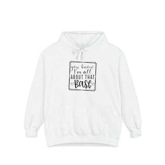 You Know I'm All About that Base Baseball Adult Unisex Premium Hooded Sweatshirt