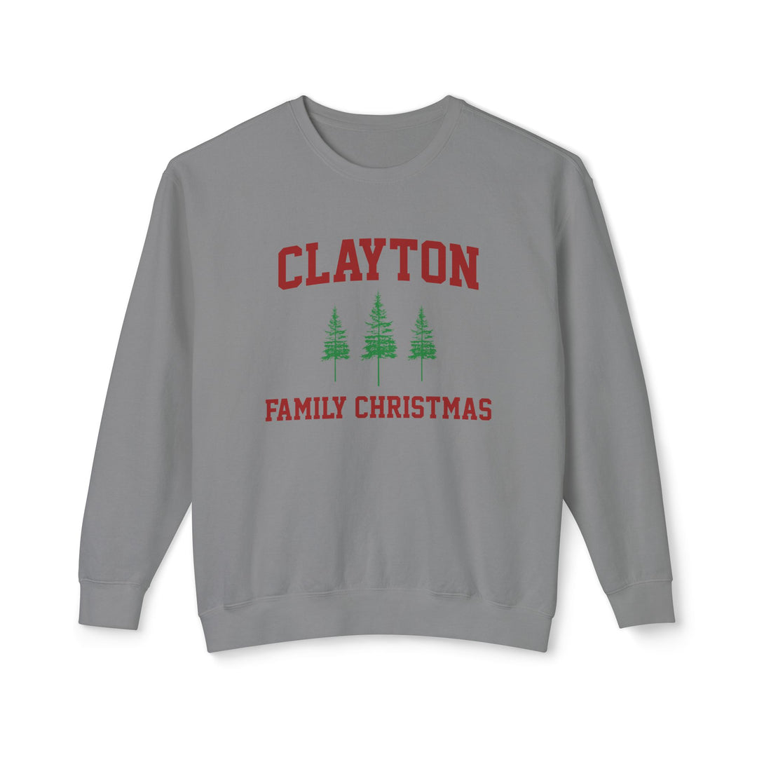 Clayton Family Christmas - Comfort Colors Crewneck