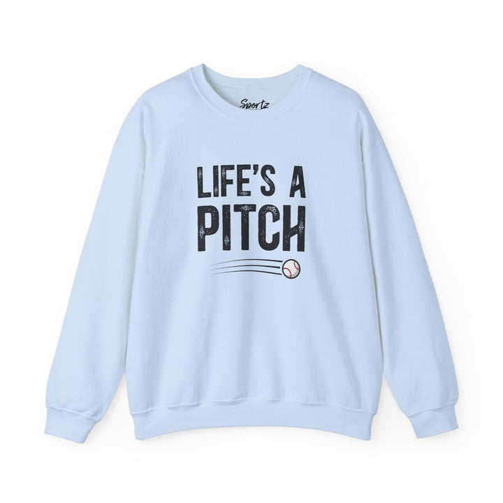 Life's a Pitch Baseball Adult Unisex Crewneck Sweatshirt
