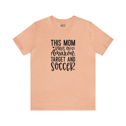 This Mom Runs on Amazon Soccer Adult Unisex Mid-Level T-Shirt