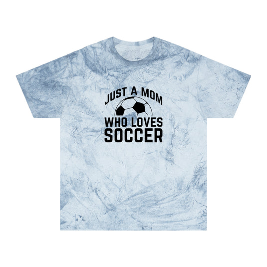 Just a Mom Who Loves Soccer Adult Unisex Colorblast T-Shirt