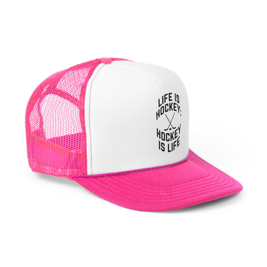 Life is Hockey Trucker Hat