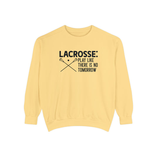 Lacrosse Play Like There is No Tomorrow Adult Unisex Premium Crewneck Sweatshirt