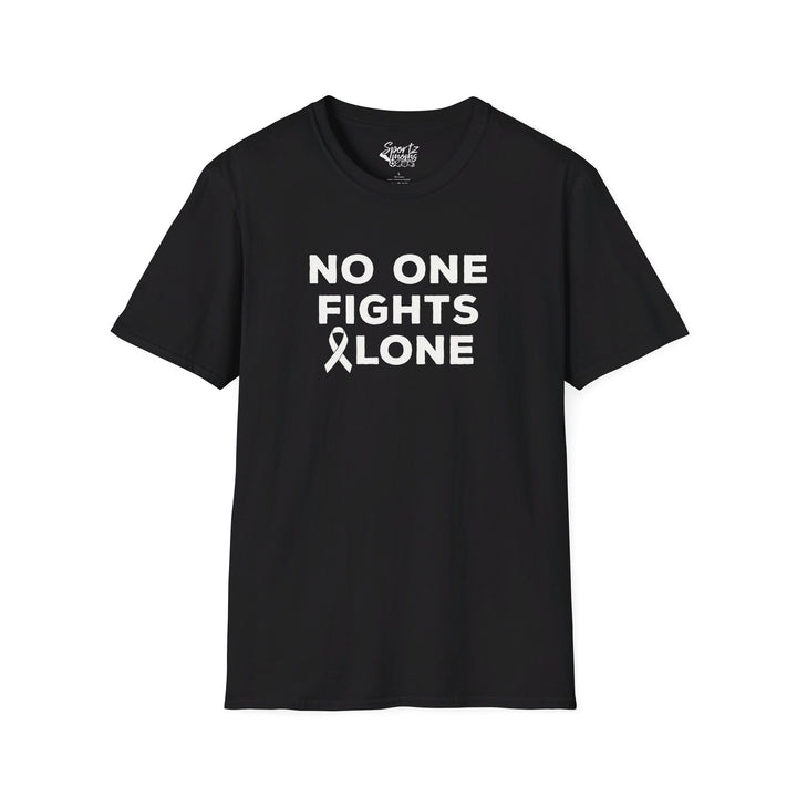 No One Fights Alone Adult Unisex T-Shirt