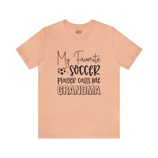 My Favorite Soccer Player (Grandma Version) Adult Unisex Mid-Level T-Shirt